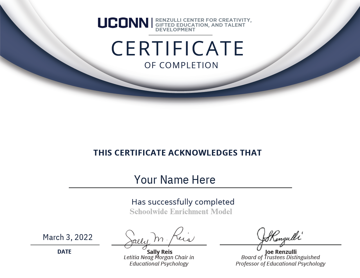 UCONN Certificate for completing the Schoolwide Enrichment Model